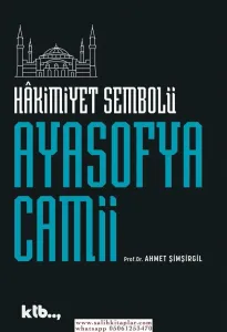 Hakimiyet Sembolü Ayasofya Camii