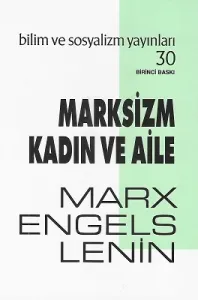 Marksizm Kadın ve Aile
