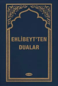 Ehl-i Beyt'ten Dualar (Plastik Cilt)