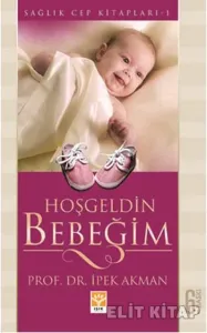 Hoşgeldin Bebeğim