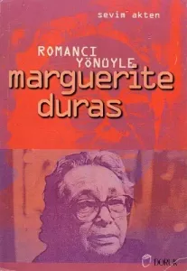 Romancı Yönüyle Marguerite Duras - İkinci El Kitap