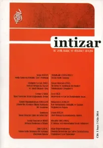 İntizar Üç Aylık İnanç ve Düşünce Dergisi Cilt:1 Sayı: 3 Güz: 2014