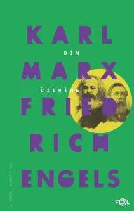 Din Üzerine Karl Marx