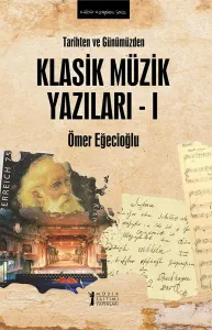 Klasik Müzik Yazıları