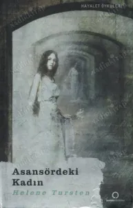 Asansördeki Kadın