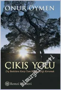 Çıkış Yolu: Dış Baskılara Karşı Tam Bağımsızlığı Korumak -         2008