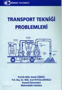 Transport Tekniği Problemleri