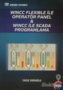 Wincc Flexible ile Operatör Panel ve Wincc ile Scada Programlama