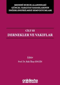 Dernekler ve Vakıflar Cilt 3