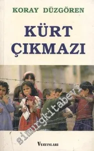 Kürt Çıkmazı  -