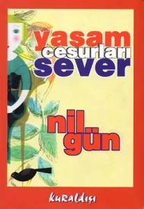 Yaşam Cesurları Sever