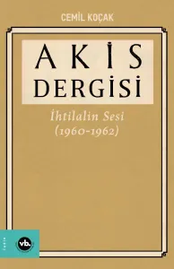 Akis Dergisi İhtilalin Sesi (1960-1962) 4.Cilt