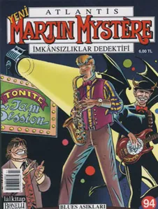 Yeni Martin Mystere Sayı: 94 Blues Aşıkları