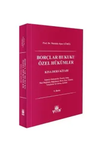 Borçlar Hukuku Özel Hükümler Kısa Ders Kitabı