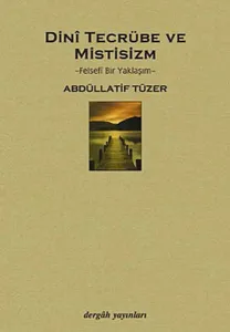 Dini Tecrübe ve Mistisizm