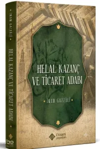 Helal Kazanç ve Ticaret Adabı