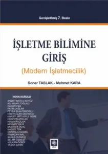 İşletme Bilimine Giriş; Modern İşletmecilik