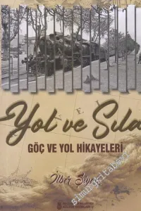 “Yol ve Sıla” Göç ve Yol Hikayeleri -        2018