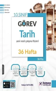 Armada Yayınları 10. Sınıf Görev Tarih Yeni Nesil Çalışma Föyleri 36 Hafta