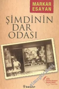 Şimdinin Dar Odası  -        2005