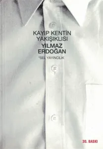Kayıp Kentin Yakışıklısı