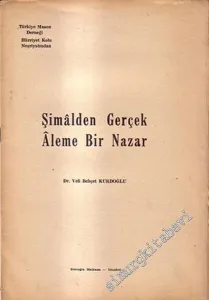 MASONİK: Şimalden Gerçek Aleme Bir Nazar -