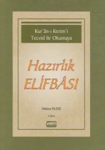 Kuranı Kerimi Tecvid ile Okumaya  |  Hazırlık Elifbası