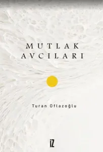 Mutlak Avcıları