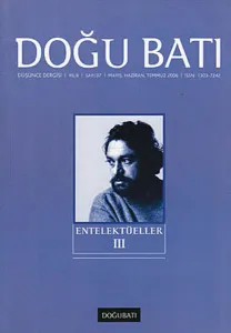 Doğu Batı Düşünce Dergisi Sayı: 37 Entelektüeller 3
