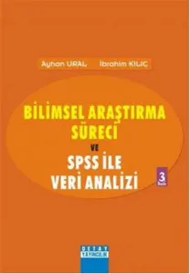Bilimsel Araştırma Süreci ve Spss İle Veri Analizi