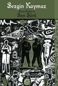 Son Şura - Sevinç Kuşları 3