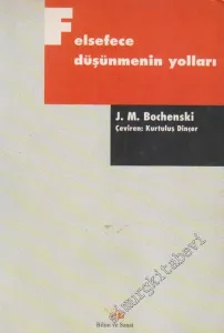 Felsefece Düşünmenin Yolları -