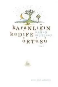Karanlığın Kadife Örtüsü