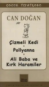 Çocuk Oyunları Dizisi-10: Çizmeli Kedi-Pollyanna-Ali Baba ve Kırk Haramiler
