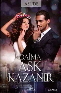 Daima Aşk Kazanır