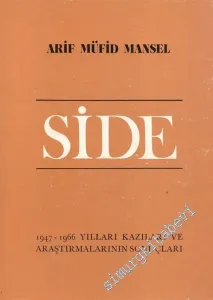 Side: 1947 - 1966 Yıları Kazıları ve Araştırmalarının Sonuçları -        1978