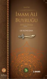 İmam Ali Buyruğu Cilt: 2 Nehcü'l-Belağa