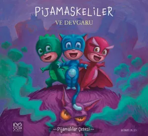 Pijamaskeliler Ve Devgaru; Pijamalılar Çetesi