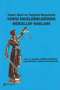 Vergi İncelemelerinde Mükellef Hakları