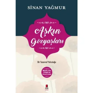 Aşkın Gözyaşları -Ciltli- Sinan Yağmur