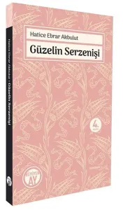 Güzelin Serzenişi