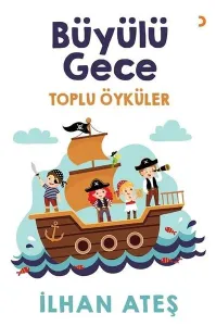 Büyülü Gece Toplu Öyküler