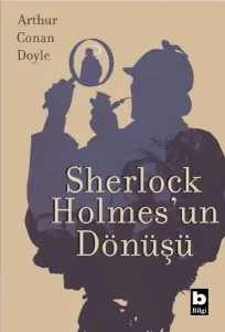 Sherlock Holmesun Dönüşü Sir Arthur Conan Doyle Bilgi Yayınevi 9789752209459