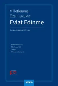 Milletlerarası Özel Hukukta Evlat Edinme