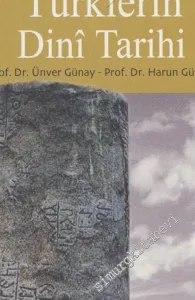 Başlangıcından Günümüze Türklerin Dini Tarihi -