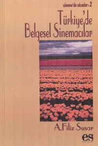 Türkiye'de Belgesel Sinemacılar