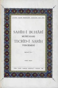 Sahih-i Buhari Muhtasarı Tecrid-i Sarih Tercemesi ve Şerhi 3. Cilt Tek Kitap