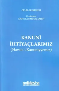 Kanuni İhtiyaçlarımız