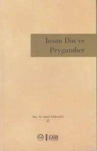 İnsan Din ve Peygamber