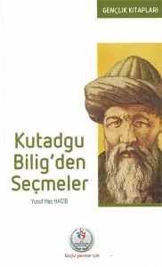 Kutadgu Bilig'den Seçmeler